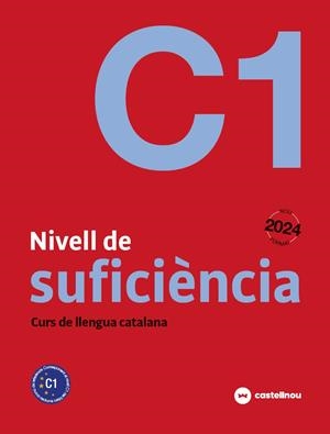 NIVELL C1 CATALÀ PER ADULTS | 9788410273733 | CERCÓS VILADEMUNT, SERGI / MATEU RAMIS, ESPERANÇA / SAHUN LEBANIEGOS, FERRAN JOAN