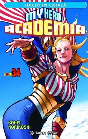 MY HERO ACADEMIA N. 34 (CATALÀ) | 9788411402088 | HORIKOSHI, KOHEI