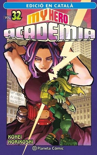 MY HERO ACADEMIA N. 32 (CATALÀ) | 9788411402064 | HORIKOSHI, KOHEI
