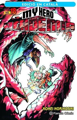 MY HERO ACADEMIA N. 18 (CATALÀ) | 9788411401920 | HORIKOSHI, KOHEI