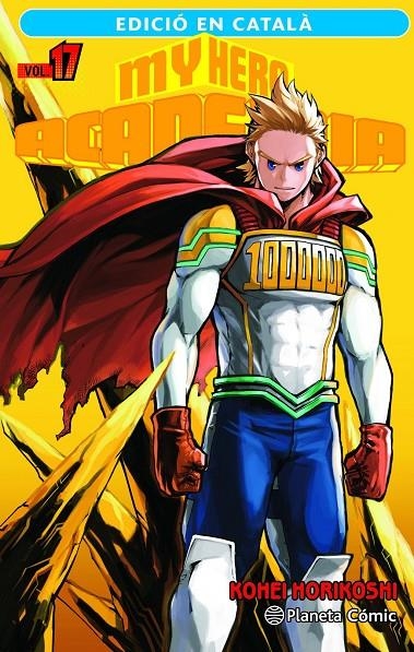 MY HERO ACADEMIA N. 17 (CATALÀ) | 9788411401913 | HORIKOSHI, KOHEI