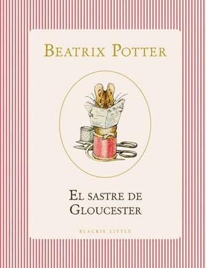 EL SASTRE DE GLOUCESTER | 9791387748517 | POTTER, BEATRIX
