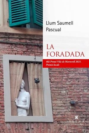 LA FORADADA | 9788418908026 | SAUMELL PASCUAL, LLUM