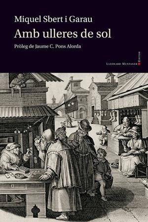 AMB ULLERES DE SOL | 9788410377820 | SBERT I GARAU, MIQUEL