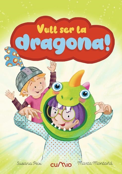 VULL SER LA DRAGONA! | 9788482897998 | PEIX CRUZ, SUSANA