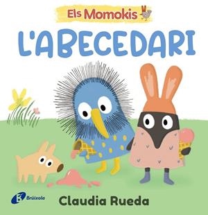 ELS MOMOKIS. L'ABECEDARI | 9788413495293 | , CLAUDIA RUEDA / RUEDA, CLAUDIA