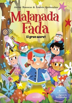 MALANADA FADA. EL GRAN SECRET | 9788447955664 | RUESCAS SÁNCHEZ, JAVIER / QUINZAÑOS GUTIÉRREZ, ANDRÉS