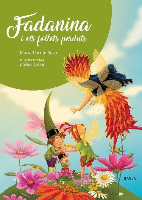 FADANINA I ELS FOLLETS PERDUTS | 9788447948840 | , M. CARME ROCA I COSTA