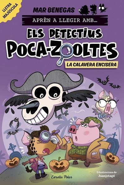 APRÉN A LLEGIR AMB ELS DETECTIUS POCA-ZOOLTES 8. LA CALAVERA ENCISERA | 9791387782351 | BENEGAS, MAR
