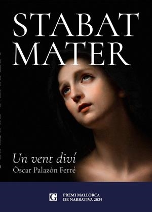 STABAT MATER | 9791399126839 | PALAZÓN FERRÉ, ÒSCAR