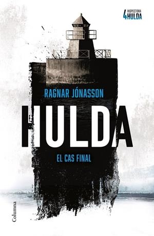 HULDA (SÈRIE INSPECTORA HULDA 4) | 9788466434812 | JÓNASSON, RAGNAR