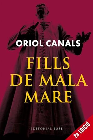 FILLS DE MALA MARE (NOVA EDICIÓ) | 9791387728342 | CANALS VAQUER, ORIOL