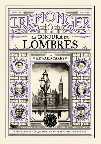 TRILOGIA IREMONGER 3: LA CONJURA DE LOMBRES | 9791387748456 | CAREY, EDWARD