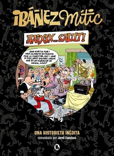 IBÁÑEZ MÍTIC 1 - HAIXIX... SALUT! | 9788402429858 | IBAÑEZ, FRANCISCO
