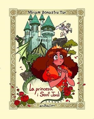 LA PRINCESA I SAT JORDI | 9788418900709 | BONASTRE TUR, MIRIAM