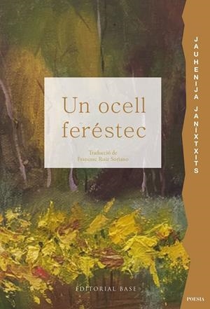 UN OCELL FERÉSTEC | 9791387728434 | JANÍXTXITS, JAUHENIJA