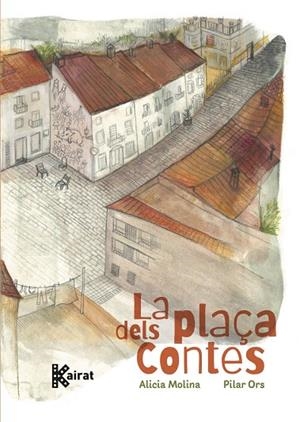 LA PLAÇA DELS CONTES | 9788419476661 | ALICIA, MOLINA