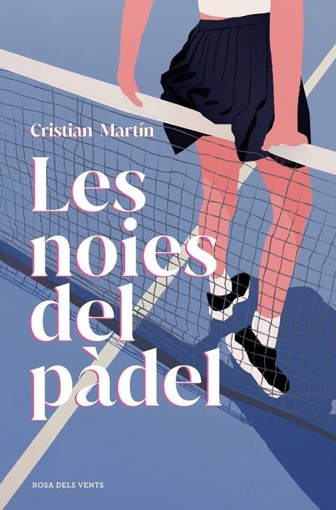 LES NOIES DEL PÀDEL | 9791387653729 | MARTIN, CRISTIAN