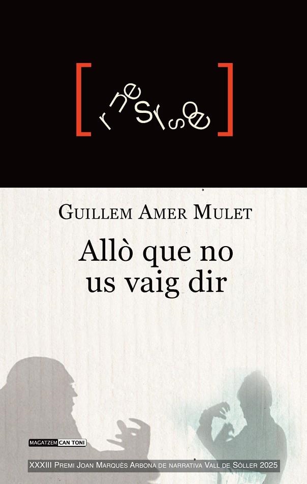 ALLÒ QUE NO US VAIG DIR | 9788419956958 | AMER MULET, GUILLEM