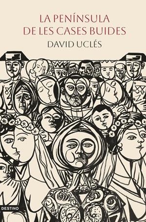 LA PENÍNSULA DE LES CASES BUIDES | 9788419734389 | UCLÉS, DAVID