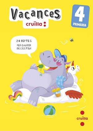 VACANCES. 4 PRIMÀRIA | 9788466157469 | AROSA SANTOS, CATALINA / EQUIP SM CRUÏLLA,