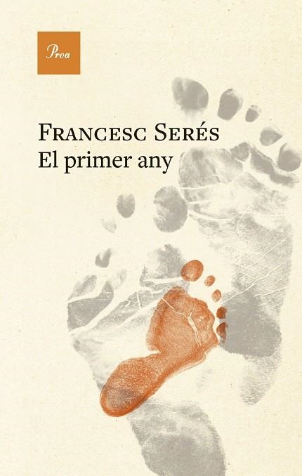 EL PRIMER ANY | 9788410488823 | SERÉS, FRANCESC