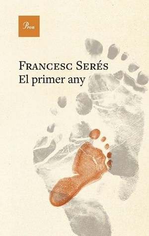 EL PRIMER ANY | 9788410488823 | SERÉS, FRANCESC