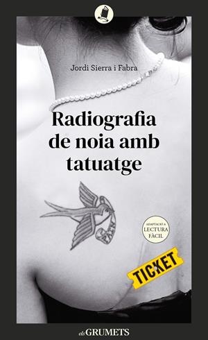 RADIOGRAFIA DE NOIA AMB TATUATGE | 9788424678906 | SIERRA I FABRA, JORDI