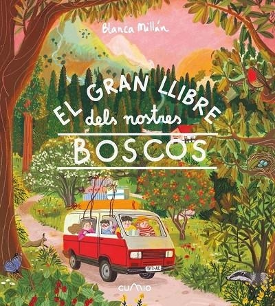 EL GRAN LLIBRE DELS NOSTRES BOSCOS | 9788482896168 | BLANCA, MILLÁN