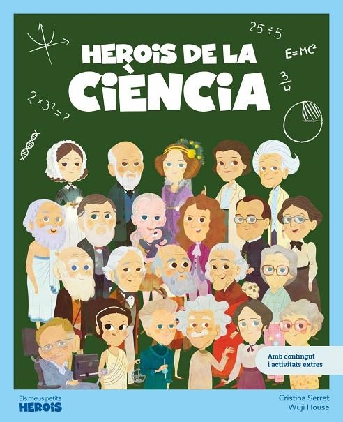 HEROIS DE LA CIÈNCIA | 9788413617572 | SERRET, CRISTINA