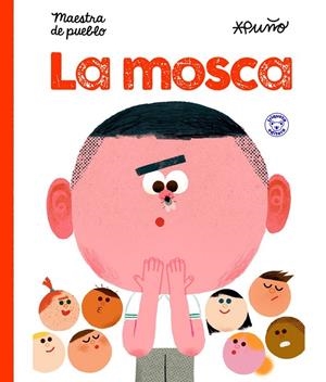 LA MOSCA (CAT) | 9791387501785 | DE PUEBLO, MAESTRA DE PUEBLO