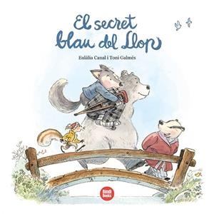 EL SECRET BLAU DEL LLOP | 9788418288890 | CANAL IGLESIAS, EULALIA