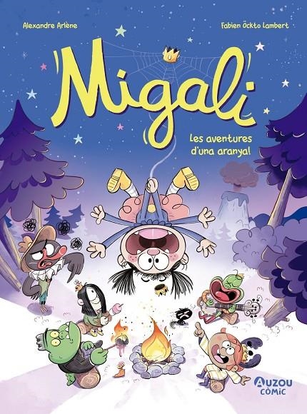 MIGALI 2. LES AVENTURES D'UNA ARANYA | 9791039557030 | ARLÈNE, ALEXANDRE