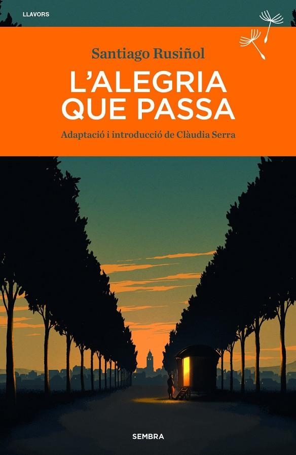 L'ALEGRIA QUE PASSA | 9788410198487 | RUSIÑOL, SANTIAGO