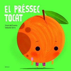 EL PRÉSSEC TOCAT | 9788447955787 | DEL CUENTU, VIVIM