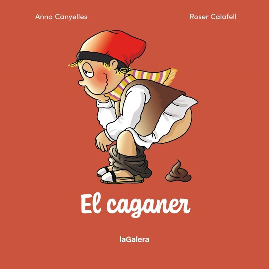 EL CAGANER | 9788424678548 | CANYELLES ROCA, ANNA