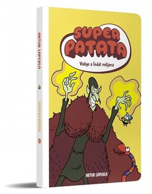 SUPERPATATA 10 - VIATGE A L'EDAT MITJANA (NOVA EDICIÓ) | 9788448874933 | LAPERLA, ARTUR