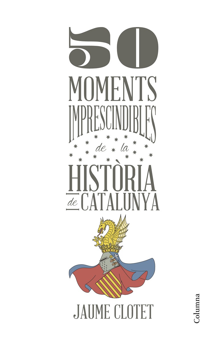 50 moments imprescindibles de la història de Catalunya