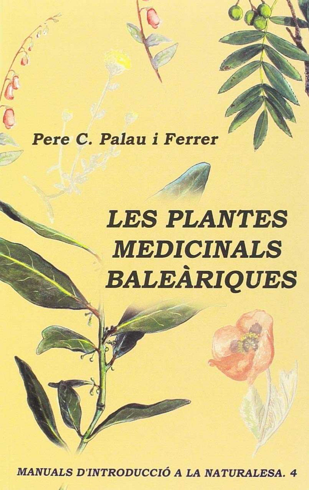 Les plantes medicinals baleàriques