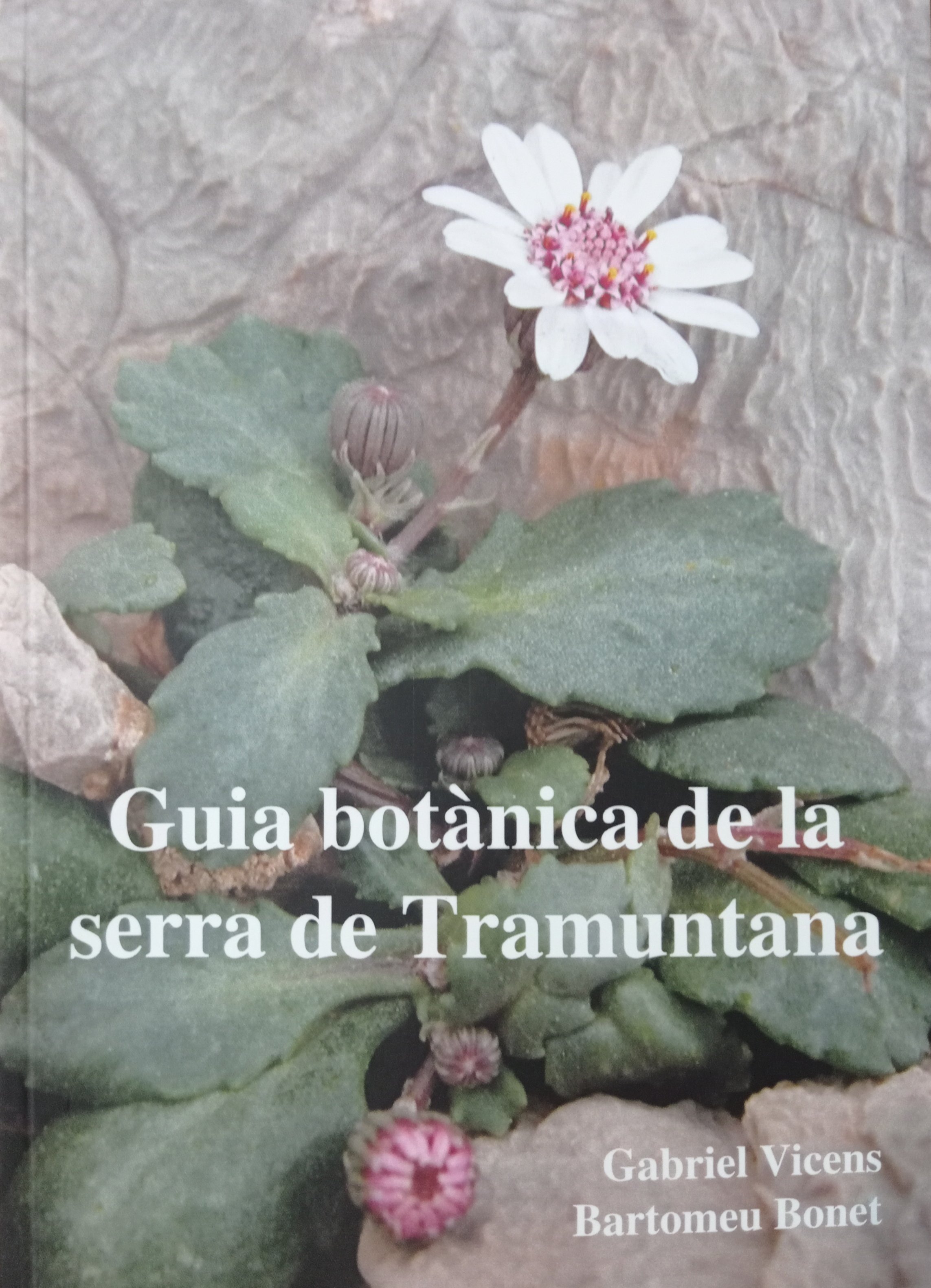 Guia botànica de la serra de Tramuntana