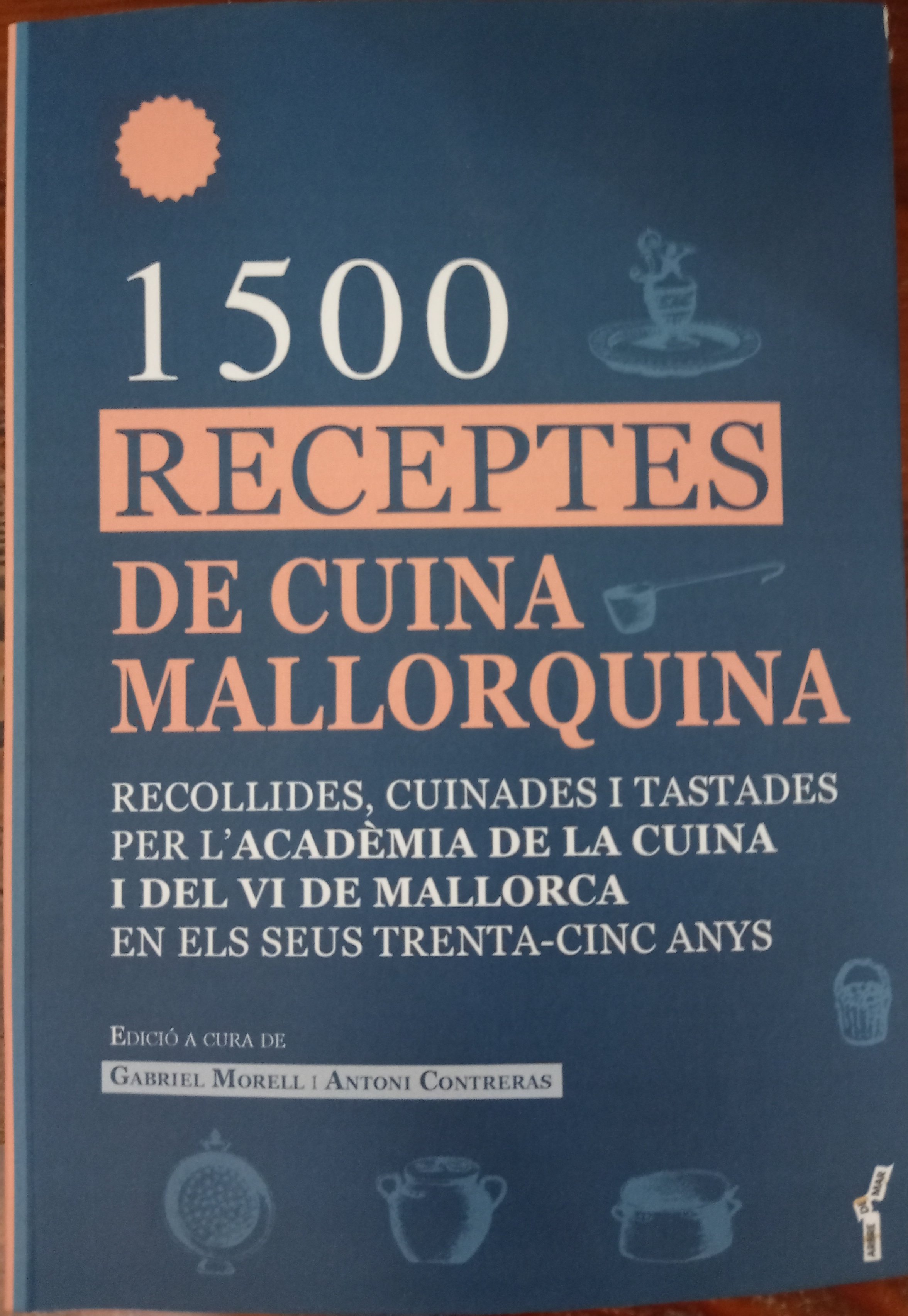 1500 RECEPTES DE CUINA MALLORQUINA 