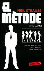 El mètode (The game). La societat secreta dels mestres de la seducció