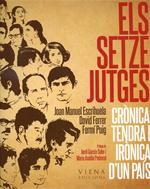 Els Setze Jutges. Crònica tendra i irònica d'un país